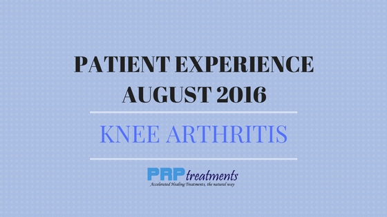 Patient Experience - Knee Arthritis - August 2016 (2)